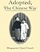 Adopted The Chinese Way by Marguerite Church
