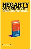 Hegarty on Creativity: There are No Rules