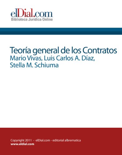 Teoría General de los Contratos (Spanish Edition)