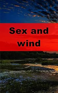Livro Sex and wind