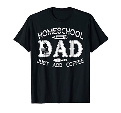 Homeschool Shirt - Homeschool Dad Tee Shirt