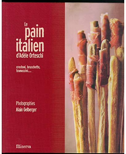 Le pain d'adele by Adele Orteski