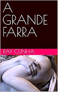 Livro A GRANDE FARRA