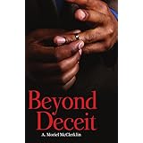 Beyond Deceit