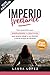 Imperio Freelance: Guía práctica para diseñadores y creativos freelance que quieren elegir a sus clientes (Diseño gráfico, Marketing y Emprendedores) (Spanish Edition) by