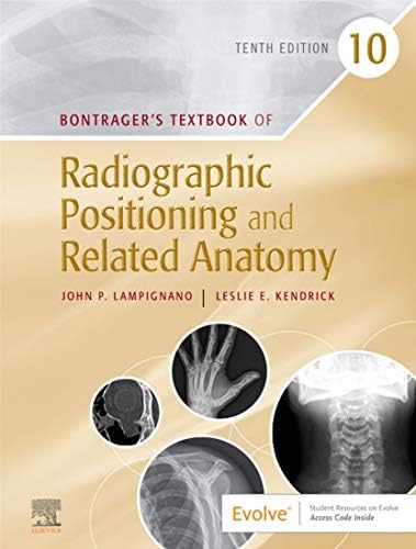 Workbook for Bontrager's Textbook of Radiographic Positioning and