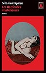 Les barricades mystérieuses par Lapaque