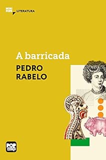 Livro A barricada: Literatura (MiniPops)