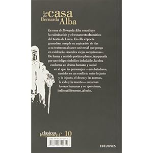 La casa de Bernarda Alba / The House of Bernarda Alba (Clasicos hispanicos / Hispanic Classics) (Spanish Edition)