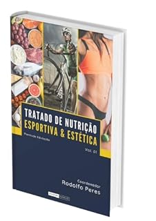 Livro Tratado de Nutrição Esportiva e Estética Vl. 1
