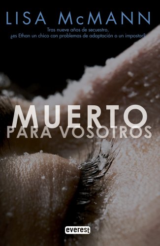 Muerto para vosotros (Narrativa Everest) (Spanish Edition)