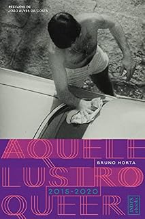 Livro Aquele Lustro Queer (2015-2020) (Um Mundo Queer Livro 2)