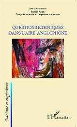 Questions ethniques dans l'aire anglophone