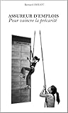 Assureur d'Emplois by Bernard Houot