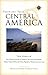Travelers' Tales Central America: True Stories by