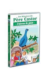 Les Histoires Du Père Castor - 16/26 - L'oiseau De Pluie