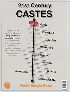 Livro As Castas do Século XXI: Vocabulário e imaginação na base dessa escala (Pensando Juntos, O método - Série)