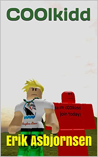 Amazoncom C00lkidd Roblox Story Series Book 3 Ebook - 