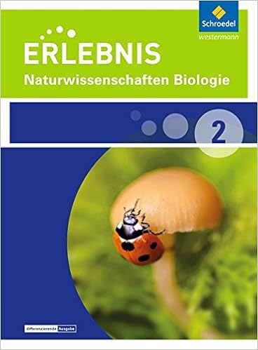 Erlebnis Naturwissenschaften Biologie 2