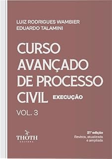 Livro Curso Avançado de Processo Civil: Execução