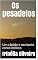 Livro Os pesadelos: Um rápido e excitante conto erótico