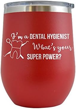 I'm A Dental Hygentist, What's Your SuperPower? Dentists - ToothFairy - Engraved 12 ozWine Tumbler Cup Glass Etched - Funny Gifts for him, her, mom, dad, husband, wife (Red - 12 oz)