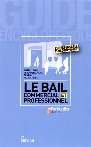 Le  bail commercial et professionnel