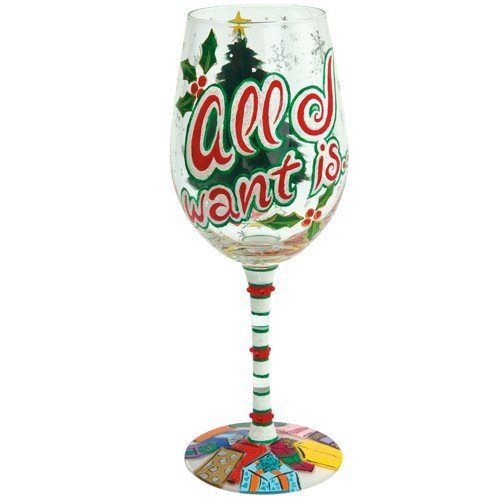 Santa Barbara Design Studio C-GLS11-5521F Lolita Love My Wine Hand Painted Glass, All I Want