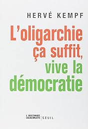 L' oligarchie ça suffit, vive la démocratie
