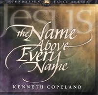 The Name Above Every Name 157562690X Book Cover