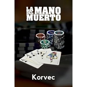 La mano del muerto (Spanish Edition)