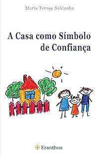 Livro A casa como símbolo de confiança