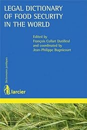 Legal dictionary of food security in the world