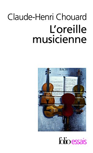 L' oreille musicienne