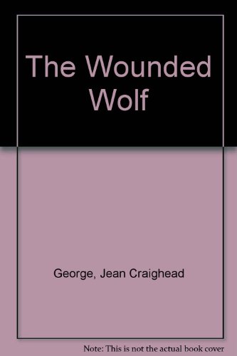 The Wounded Wolf