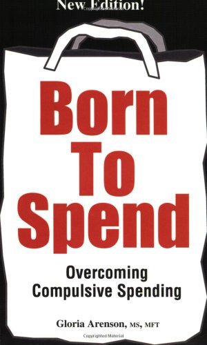 Born To Spend (New Edition) Paperback – September 5, 2000