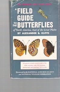 Field Guide To The Butterflies Of North America East Of