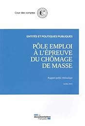 Pôle emploi à l'épreuve du chômage de masse