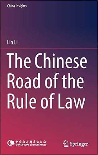 Amazon Com The Chinese Road Of The Rule Of Law China Insights 9789811089640 Li Lin Bi Xiaoqing Books