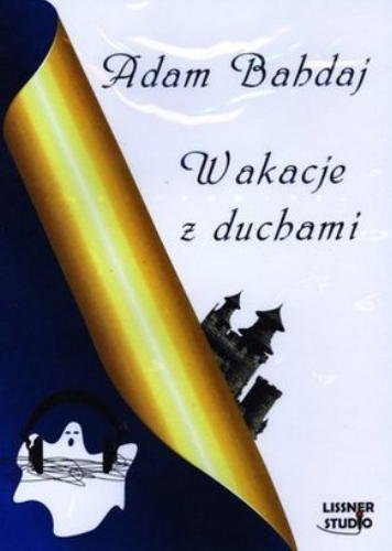 Wakacje z duchami - audiobook on CD (format MP3) (Polish language edition)
