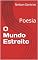 Livro O Mundo Estreito: Poesia