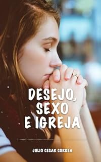 Livro Desejo, sexo e igreja