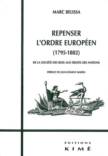 Repenser l'ordre européen, 1795-1802