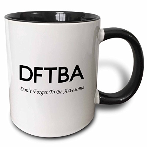 3dRose Dftba-Dont Forget To Be Awesome Mug, 11 oz, Black