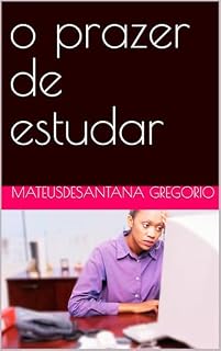 Livro o prazer de estudar