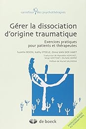 Gérer la dissociation d'origine traumatique