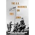 The U.S. Marines on Iwo Jima