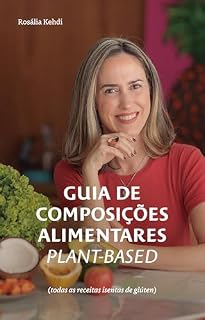 Livro Guia de Composições Alimentares Plant-Based