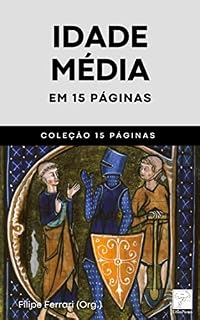 Livro Idade Média: em 15 páginas
