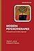 Modern Psychotherapies: A Comprehensive Christian Appraisal (Christian Association for Psychological by Stanton L. Jones, Richard E. Butman